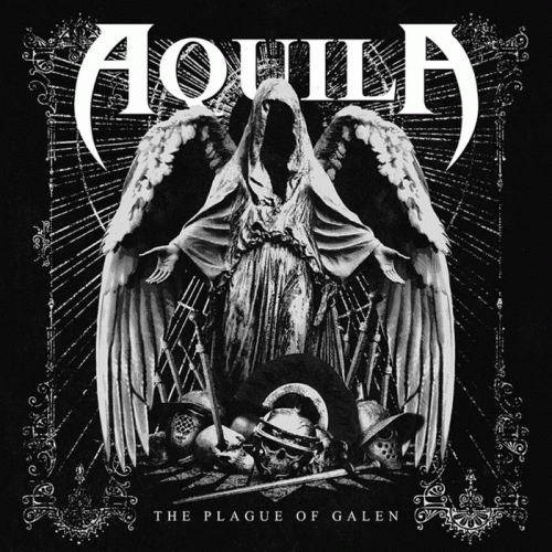 Aquila (CAN) : The Plague of Galen